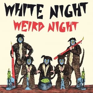 Cover for White Night · White Night - Weird Night (CD) [Digipak] (2016)