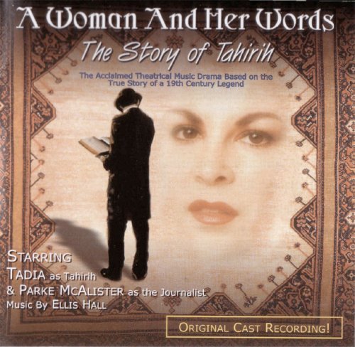 Woman & Her Words-the Story of Tahirih / O.c.r. - Woman & Her Words-the Story of Tahirih / O.c.r. - Musik - Pure One Music - 0634479643521 - 31 oktober 2000