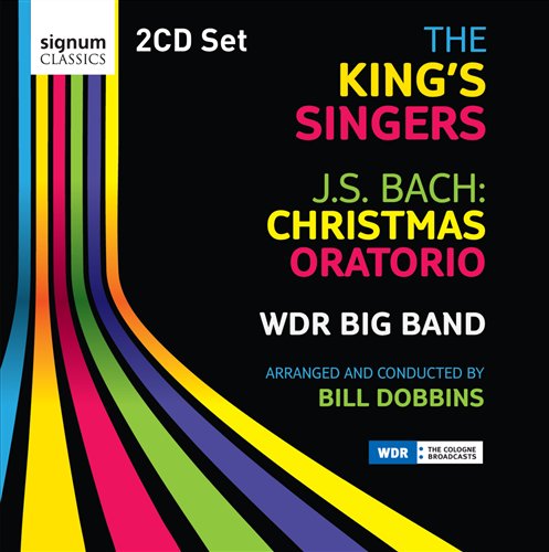 The Kings Singers / J.S. Bach / Christmas - Kings Singers / Wdr Big Band / Bill Dobbins - Muzyka - SIGNUM RECORDS - 0635212021521 - 3 marca 2017