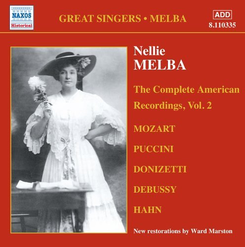 Melba: American Recordings - Melba; Nellie - Muziek - Naxos Historical - 0636943133521 - 21 juni 2005