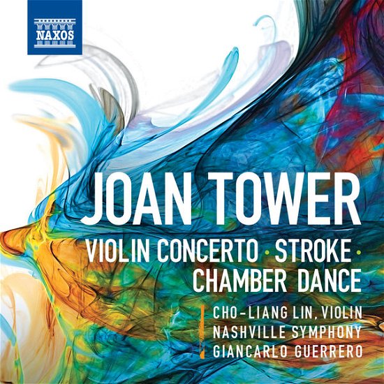 Stroke Violin Concerto Chamber Dances - Tower / Lin / Nashville Symphony / Guerrero - Musik - NAXOS - 0636943977521 - 12. maj 2015