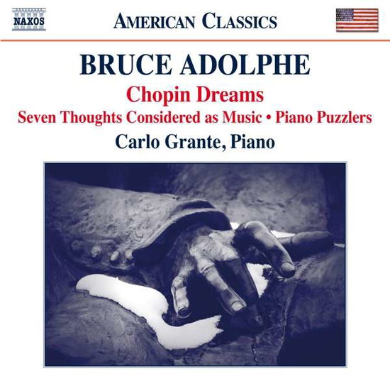 Cover for Adolphe / Grante · Adolphe: Chopin Dreams / Seven Thoughts Considered (CD) (2016)