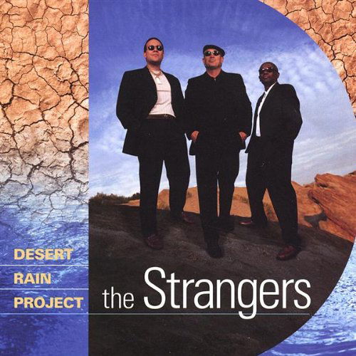 Cover for Strangers · Desert Rain Project (CD) (2003)