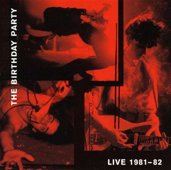 Cover for Birthday Party · Live 1981-82 (CD) (2020)