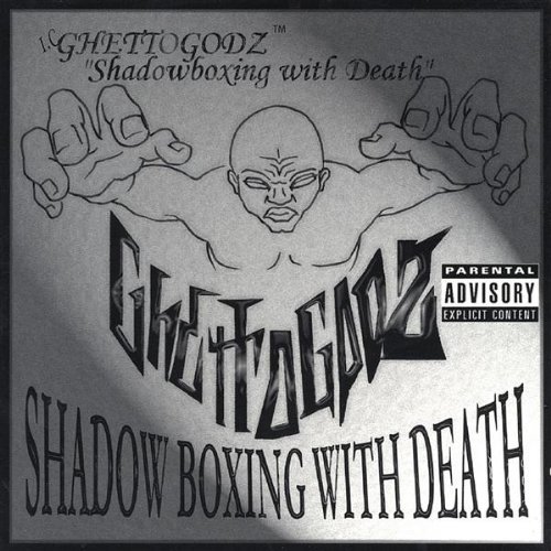Shadow Boxing with Death - I.c. Ghettogodz - Musiikki - Ghetto God Recordz - 0656613948521 - tiistai 24. syyskuuta 2002