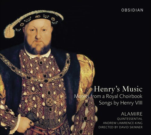 Henrys Music-motetten Aus Einem Königl. - Skinner / Alamire / Quintessential / Lawrence- - Musiikki - OBS - 0658592070521 - perjantai 1. toukokuuta 2009