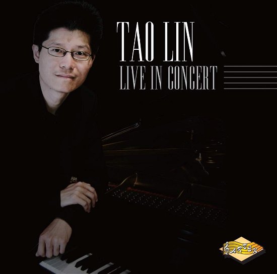 Cover for Tao Lin · Live In Concert (CD) (2011)