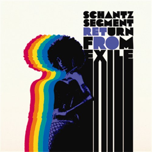 Return From Exile - Schantz Segment - Musikk - STUNT - 0663993060521 - 15. mars 2019