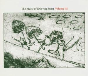 Cover for Broadbent / Cline / Erskine/P · Music Of Eric Von Ess (CD) (2005)