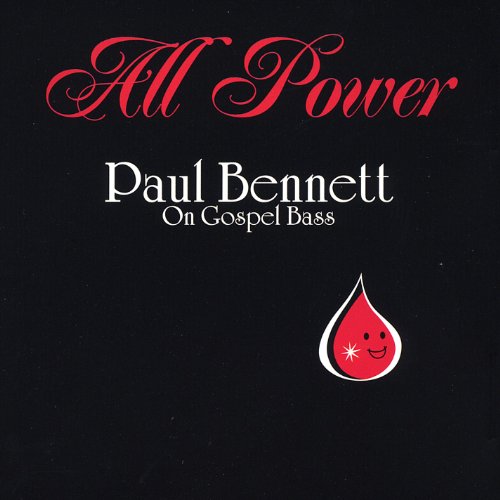 Cover for Paul Bennett · All Power (CD) (2004)