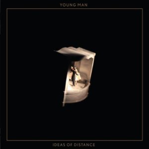 Cover for Young Man · Ideas of Distance (CD) (2011)