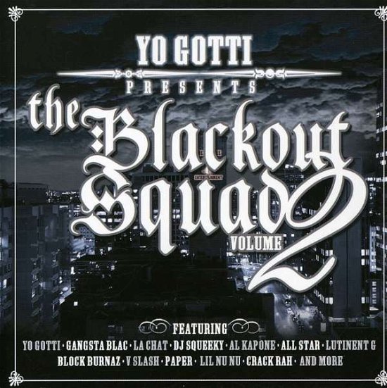 Cover for Yo Gotti · Blackout Squad 2 (CD) (2005)
