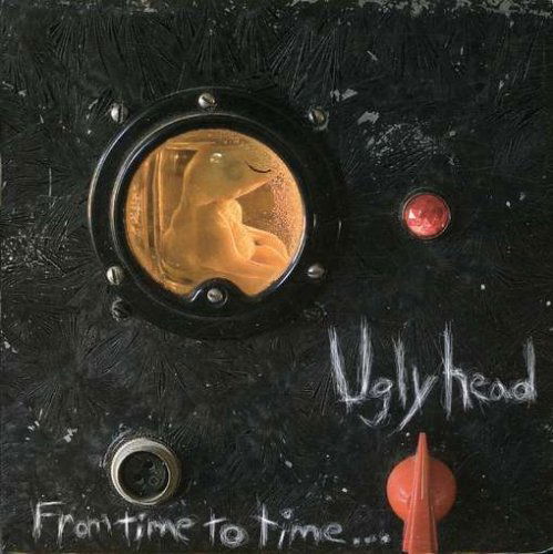 Cover for Uglyhead · From Time to Time (CD) (2006)