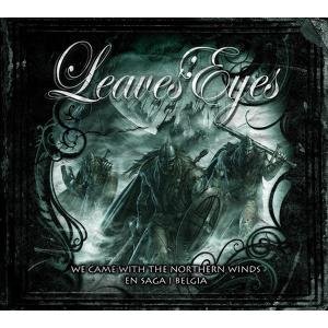 Cover for Leaves' Eyes · We Came With the Northern Winds: En Saga I Belgia (CD) (2009)