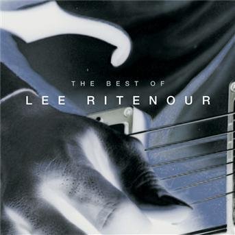 Cover for Ritenour Lee · The Best of Lee Ritenour (CD) (2004)