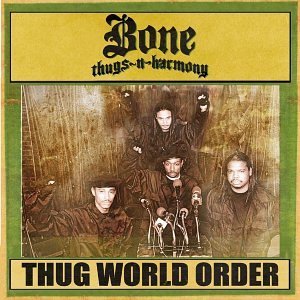 Cover for Bone Thugs N Harmony · World Order (CD) [Clean edition] (2002)