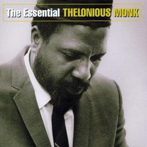 The Essential Thelonious Monk - Thelonious Monk - Musik - ALLI - 0696998917521 - 26. april 2007