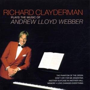 Cover for Richard Clayderman · Plays the Music of Andrew Lloyd Webber (CD) (2002)