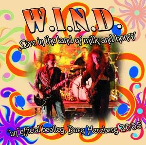 W.i.n.d. · Live In Land Milk & Honey (CD) (2014)