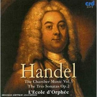 Cover for Handel / L'ecole D'orphee · Trio Sonatas Op 2 (CD) (2009)