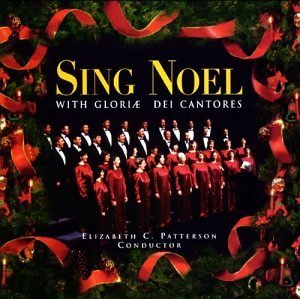 Cover for Gloriae Dei Cantores / Patterson · Sing Noel (CD) (2010)