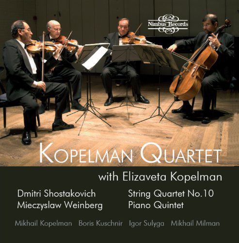 String Quartet 10 - Shostakovich / Kopelman Quartet - Música - NIM - 0710357586521 - 9 de agosto de 2011