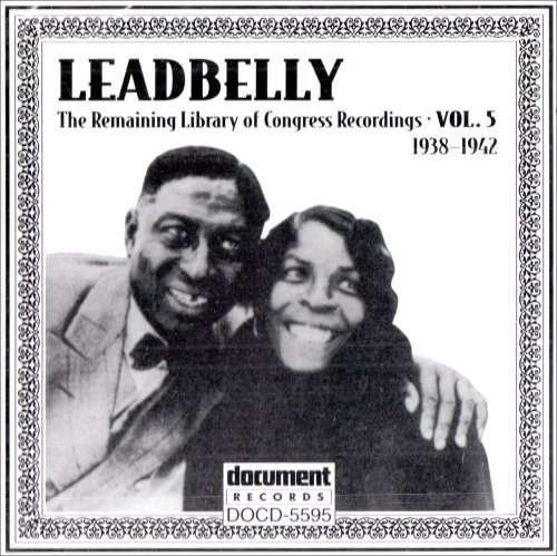Cover for Leadbelly · Vol.5 1938 - 1942 (CD) (2002)