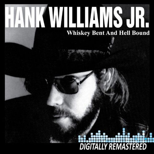 Whiskey Bent & Hell Bound - Hank Williams Jr - Música - Curb Records - 0715187917521 - 23 de março de 2010