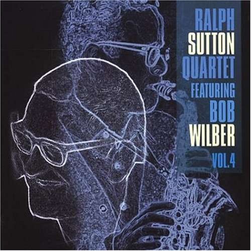 Cover for Ralph -Quartet- Sutton · Featuring Bob Wilber Vol.4 (CD) (2023)