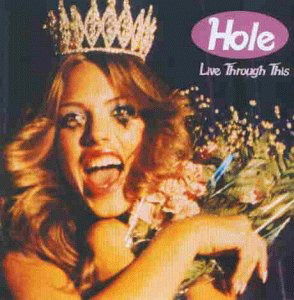 Cover for Hole · Live Through This (CD)