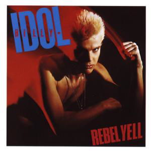 Cover for Billy Idol · Rebel Yell (CD) [Expanded edition] (1999)