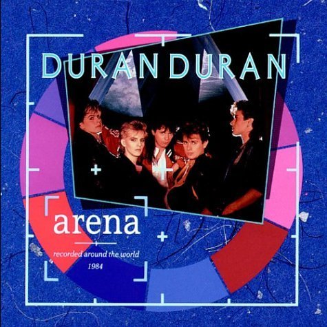 Cover for Duran Duran · Arena (CD) [Remastered edition] (1980)