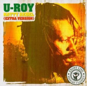 Cover for U-roy · Natty Rebel (CD) [Extra edition] (2004)