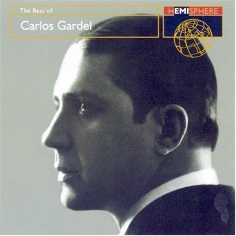 Cover for Carlos Gardel · The Best of (CD) (2004)