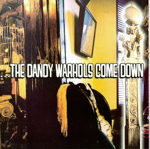 Cover for Dandy Warhols · Dandy Warhols Come Down (CD) (1997)