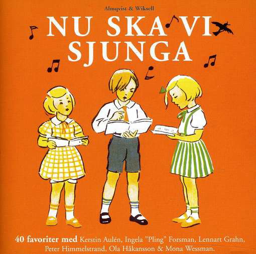 Nu Ska Vi Sjunga - Nu Ska Vi Sjunga - Music - PLG Sweden - 0724386435521 - July 13, 2004