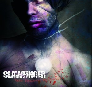 Cover for Clawfinger · Hate Yourself With Style (CD) [Digipak] (2015)