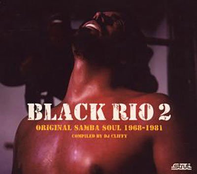 Cover for Black Rio Vol. 2 - Original Samba Soul 1968-1981 (CD) [Digipak] (2011)