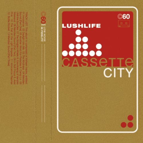 Cover for Lushlife · Cassette City (CD) (2009)