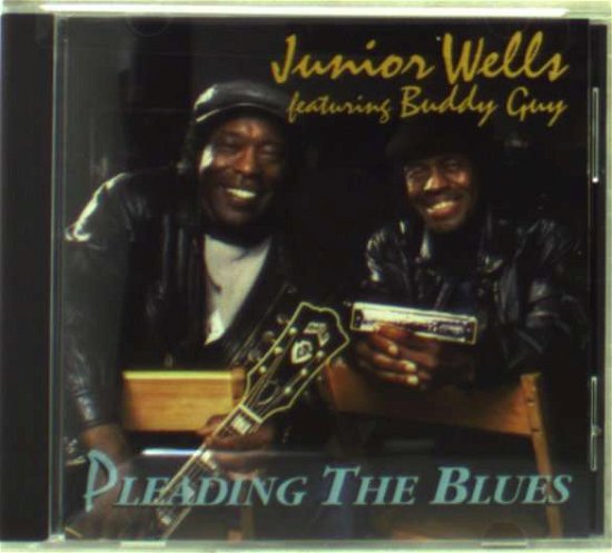 Cover for Junior Wells · Pleading the Blues (CD) (1993)