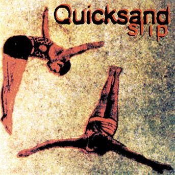 Slip - Quicksand - Música - POLYGRAM - 0731451768521 - 1 de febrero de 1993