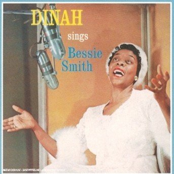 Cover for Dinah Washington · Dinah Washington Sings Bessie Smith (CD) [Remastered edition] (1999)