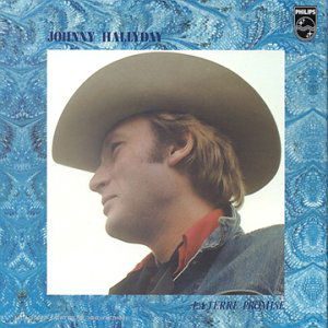 Johnny Hallyday · La Terre Promise (CD) [Remastered edition] (2022)