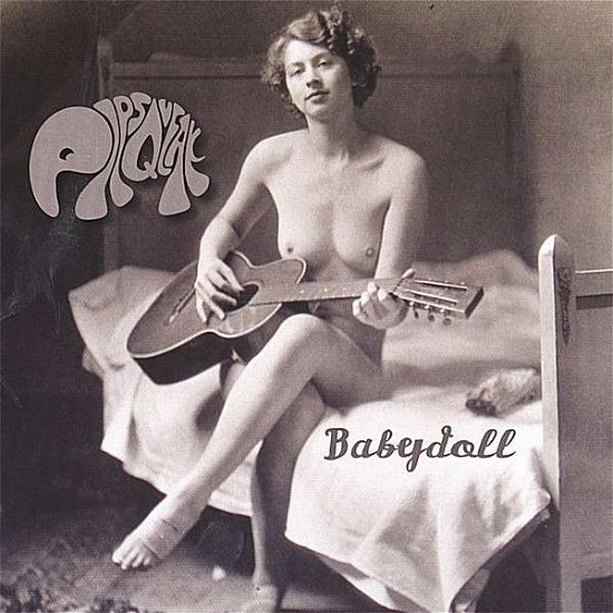 Babydoll - Pipsqueak - Musiikki - CD Baby - 0733792678521 - tiistai 6. kesäkuuta 2006