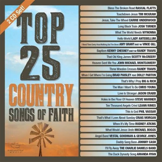 Cover for Top 25 Country Songs of Faith (CD) (2015)