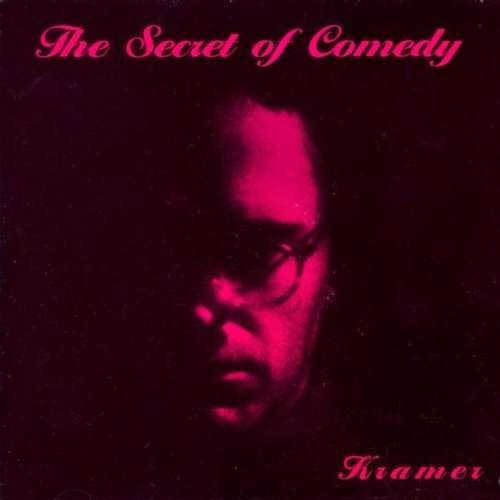 Cover for Kramer · Secret of Comedy (CD) (2002)