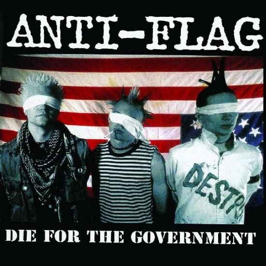 Cover for Anti-flag · Die for the Government (LP) (2016)