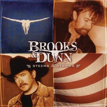Cover for Brooks &amp; Dunn · Steers And Stripes (CD)