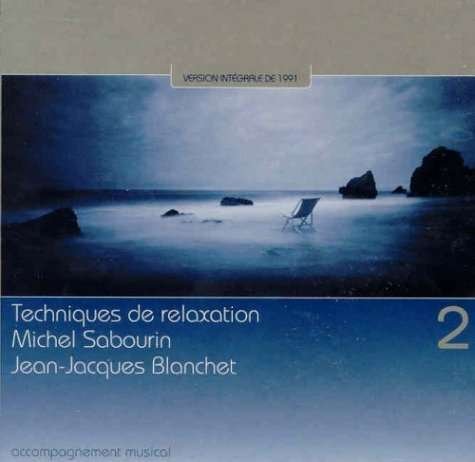 Cover for Michel Sabourin · Techniques De Relaxa (CD) (2007)