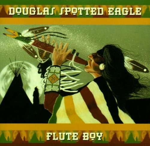 Flute Boy - Douglas Spotted Eagle - Musik - Natural Visions - 0746022111521 - 25. april 2018